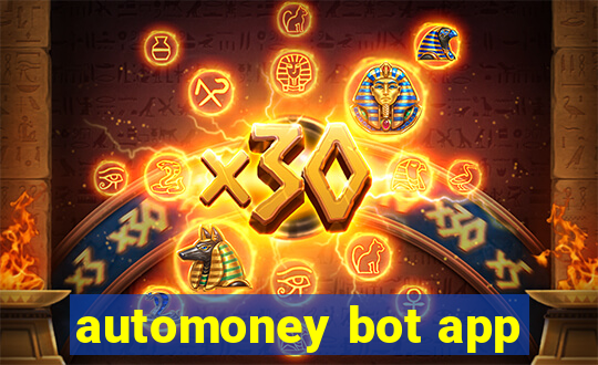 automoney bot app